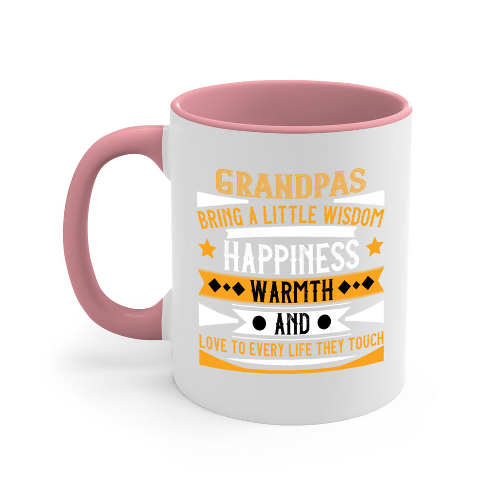 Grandpas bring a little wisdom happiness 98#- grandpa-Mug / Coffee Cup