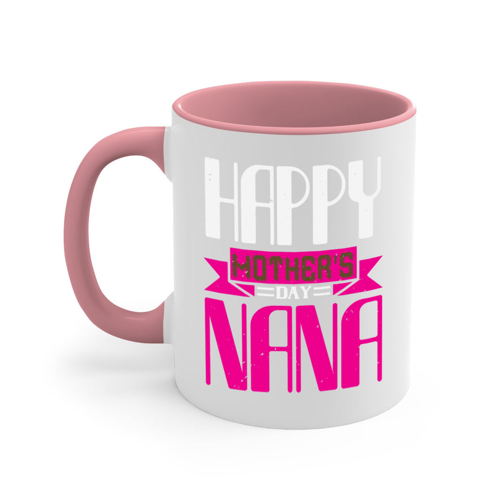 HAPPY mothers day nana 105#- grandma-Mug / Coffee Cup