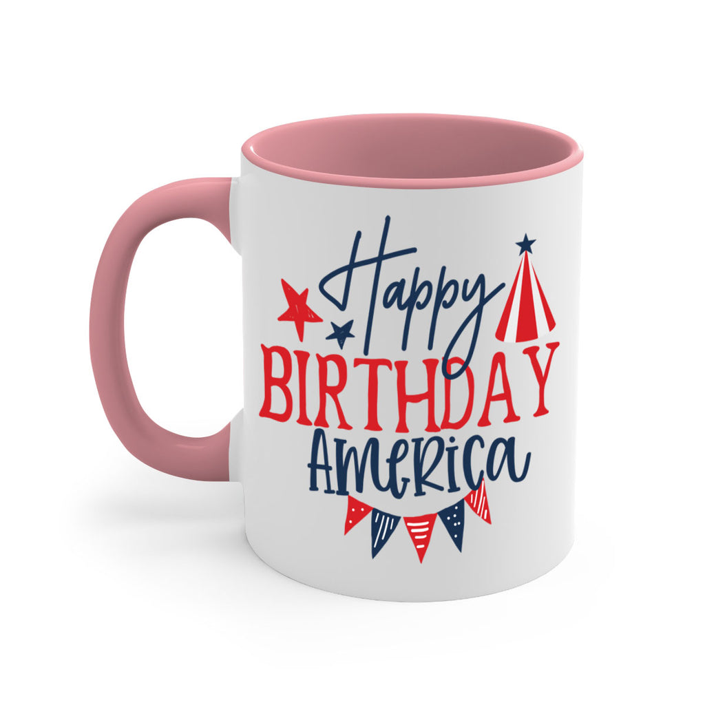 Happy Birthday america Style 30#- 4th Of July-Mug / Coffee Cup