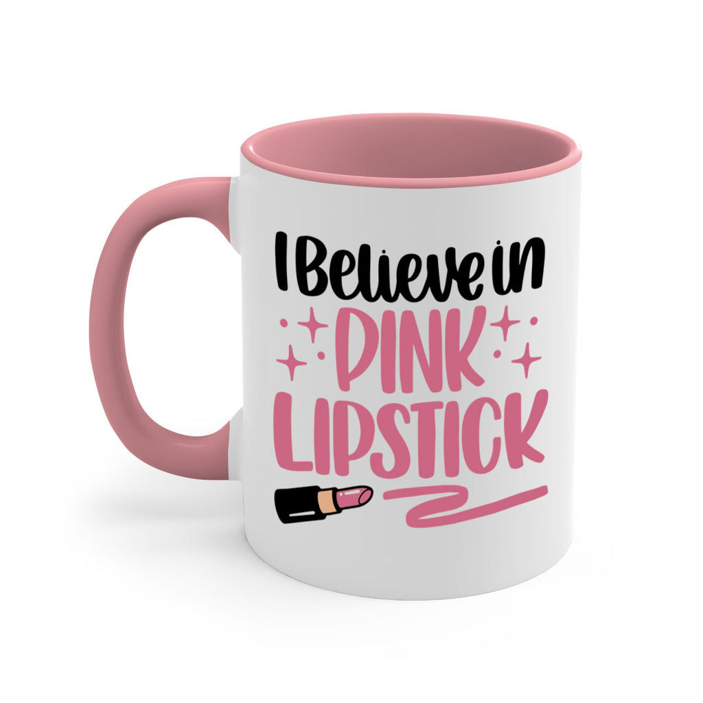 I Believe In Pink Lipstick Style 85#- makeup-Mug / Coffee Cup