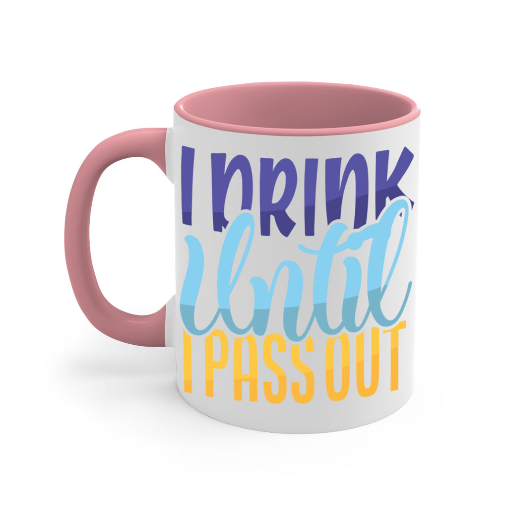 I Drink Until I Pass Out Style 258#- baby2-Mug / Coffee Cup