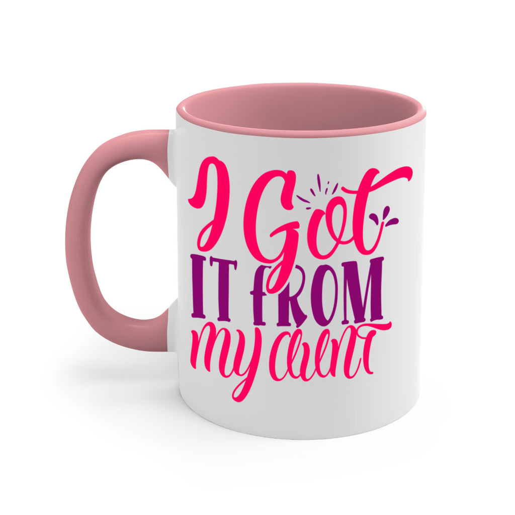 I Got It From My Aunt Style 256#- baby2-Mug / Coffee Cup