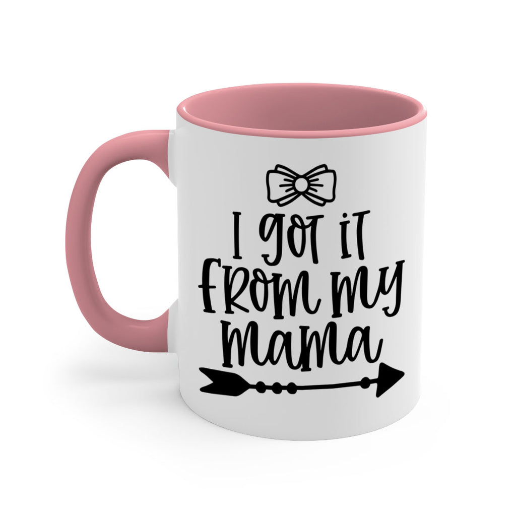 I Got It From My Mama Style 87#- baby2-Mug / Coffee Cup