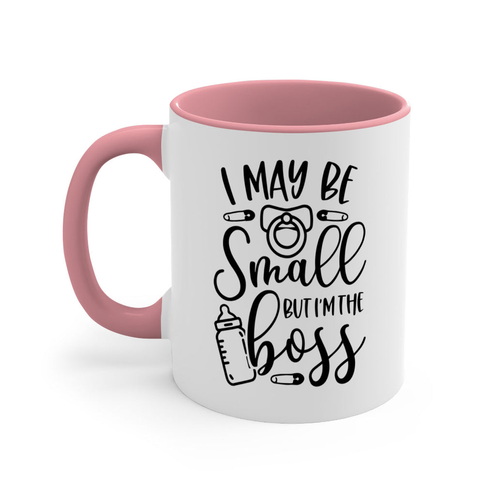 I May Be Small But Im The Boss Style 85#- baby2-Mug / Coffee Cup