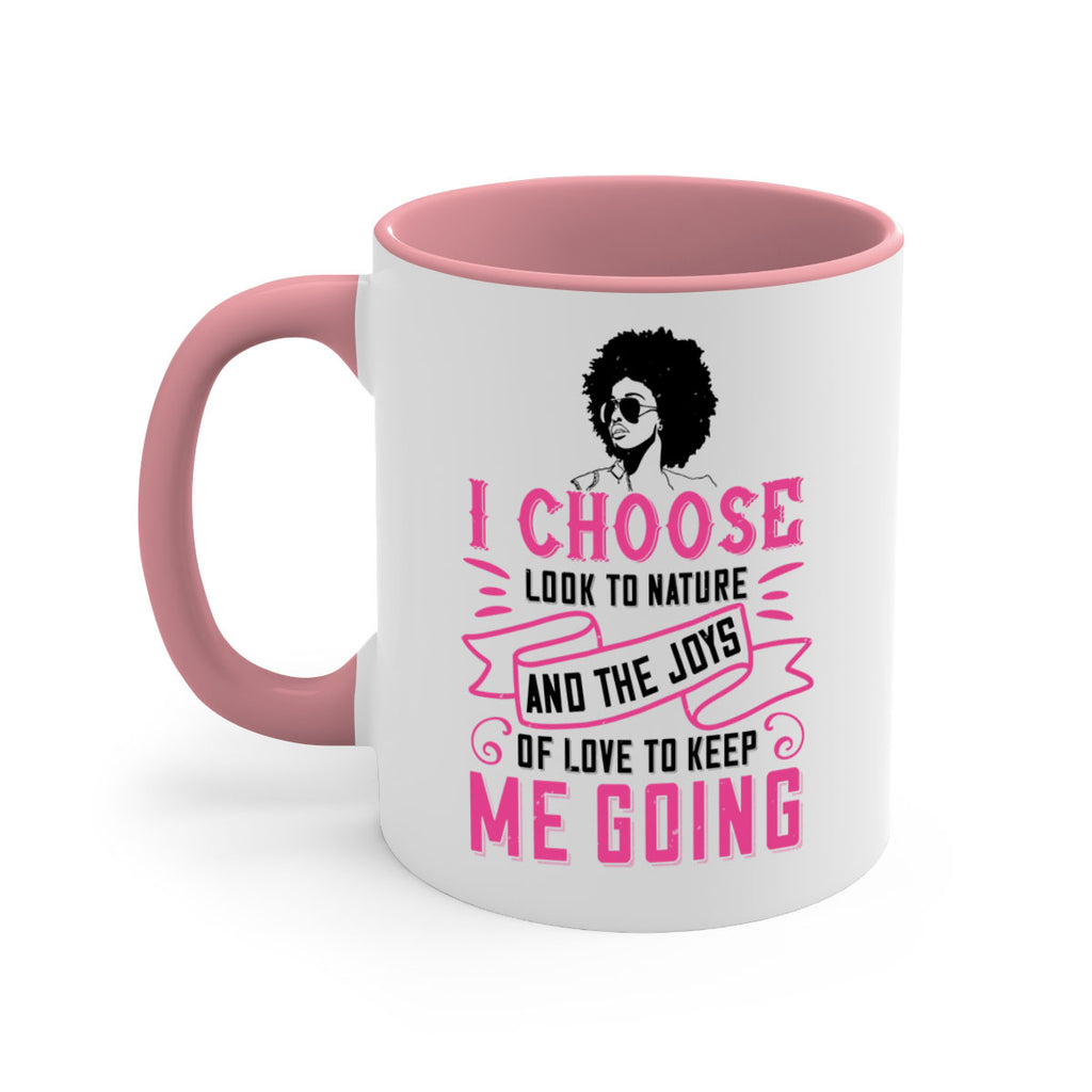 I choose to look to nature and the joys of love to keep me going Style 29#- Afro - Black-Mug / Coffee Cup