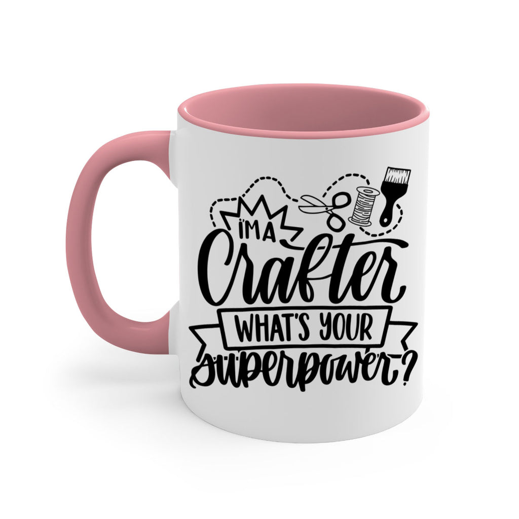 Im A Crafter Whats Your 19#- crafting-Mug / Coffee Cup