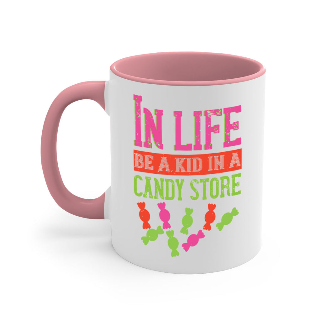 In life be a kid in a candy store Style 30#- kids-Mug / Coffee Cup