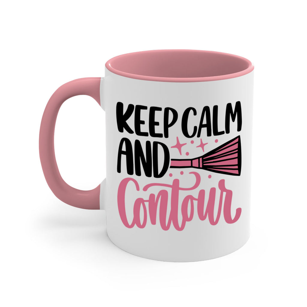 Keep Calm And Contour Style 73#- makeup-Mug / Coffee Cup