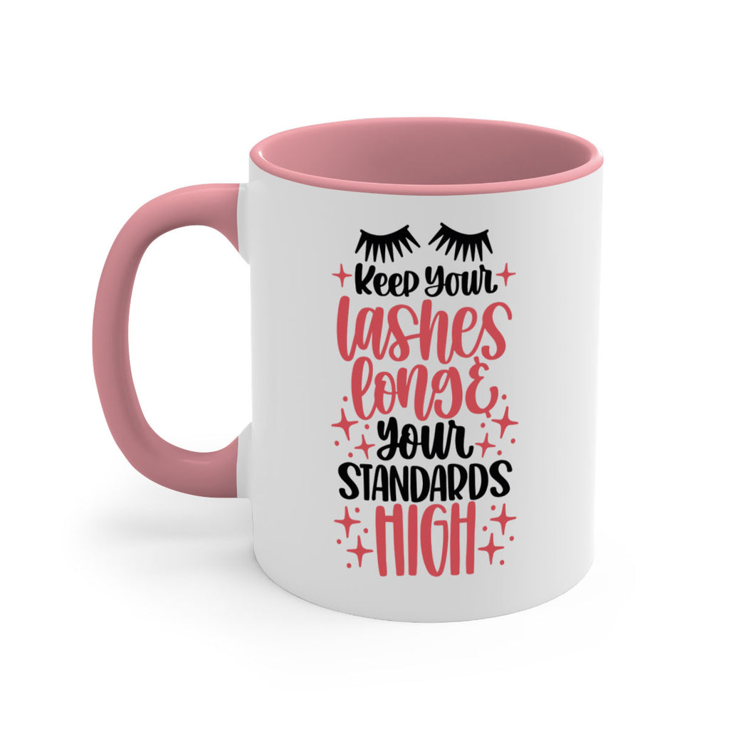 Keep Your Lashes Long Your Standards Hight Style 71#- makeup-Mug / Coffee Cup