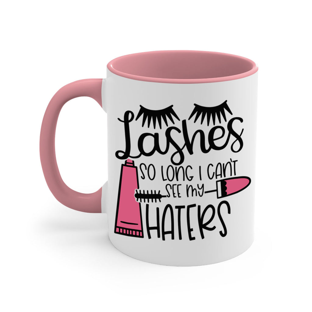 Lashes So Long I Cant See My Haters Style 65#- makeup-Mug / Coffee Cup