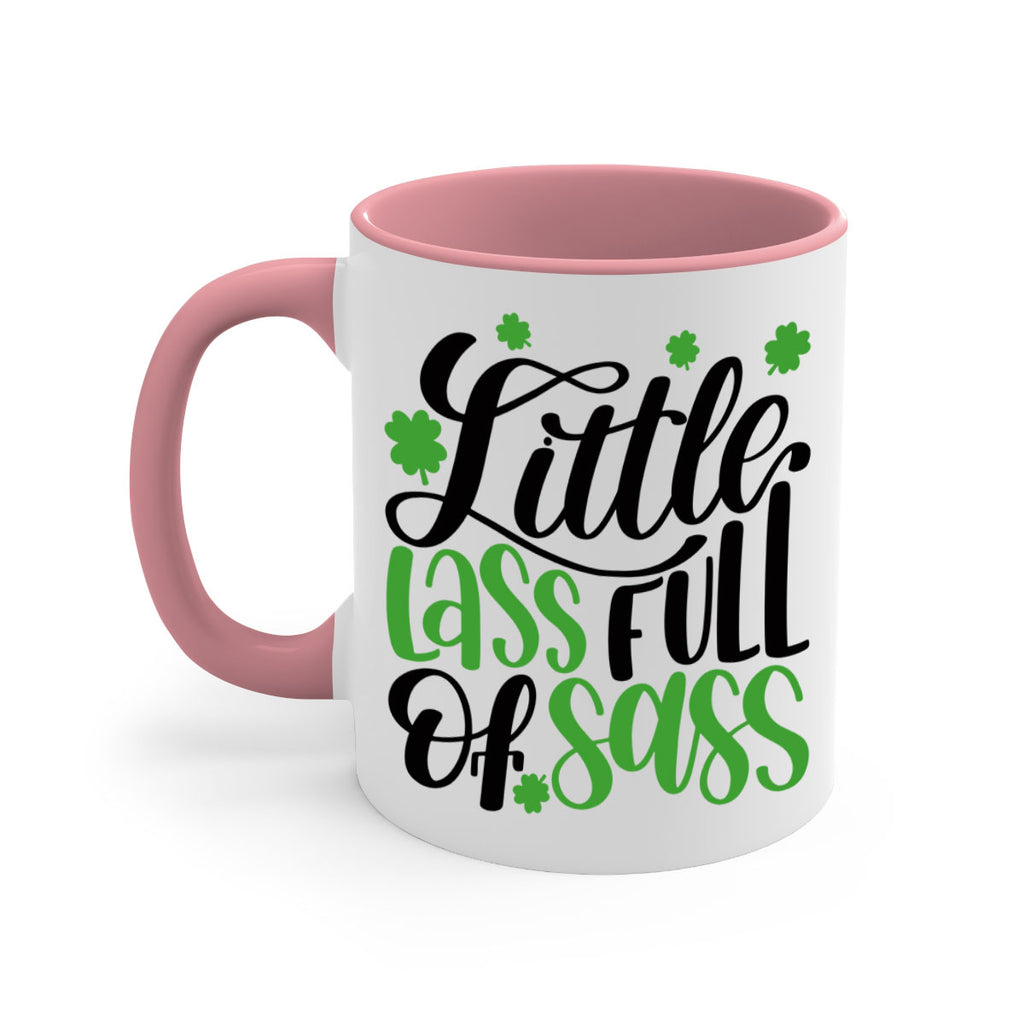 Little Lass Full Of Sass Style 69#- St Patricks Day-Mug / Coffee Cup