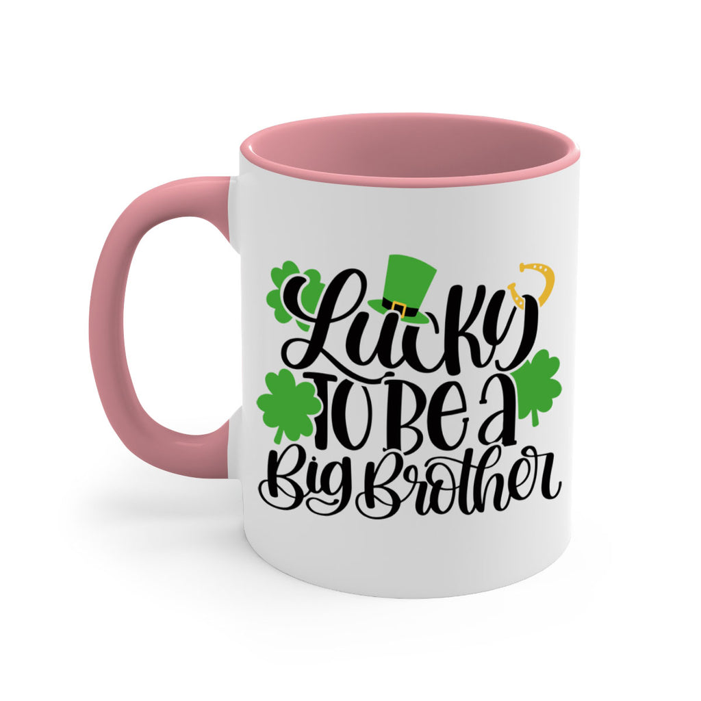 Lucky To Be A Big Brother Style 52#- St Patricks Day-Mug / Coffee Cup