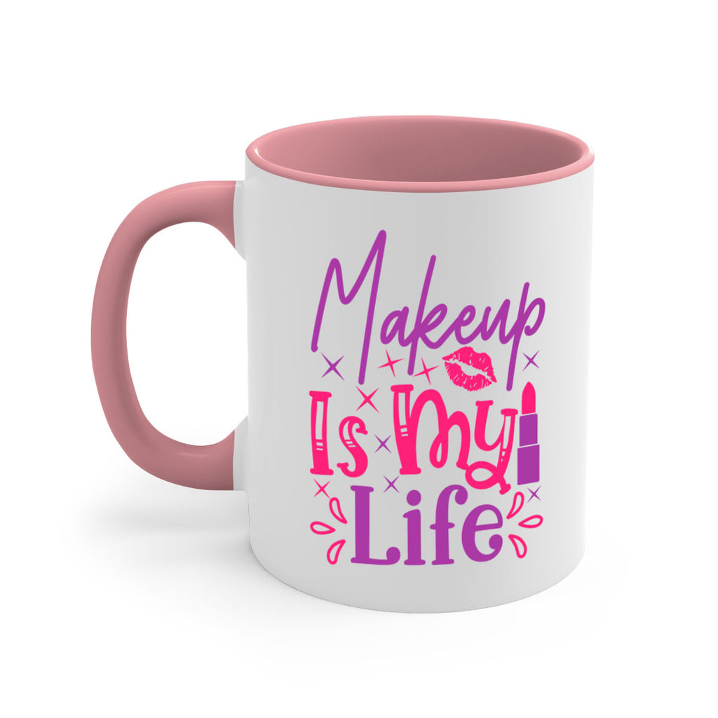 Makeup Is My Life Style 224#- makeup-Mug / Coffee Cup