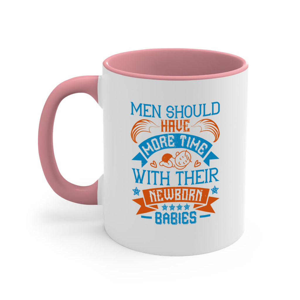 Men should have more time with their newborn babies Style 113#- baby2-Mug / Coffee Cup