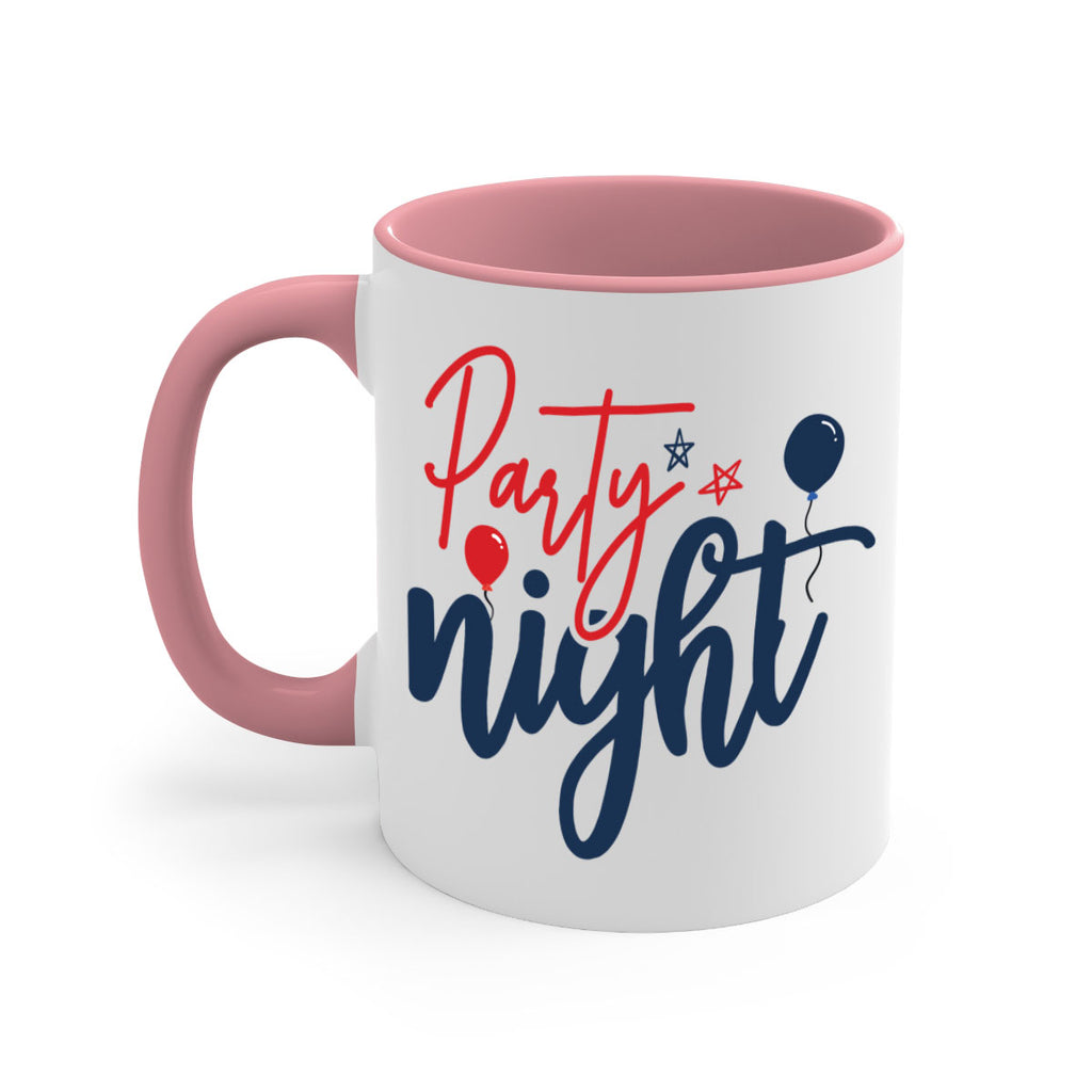 Party Night Style 84#- 4th Of July-Mug / Coffee Cup