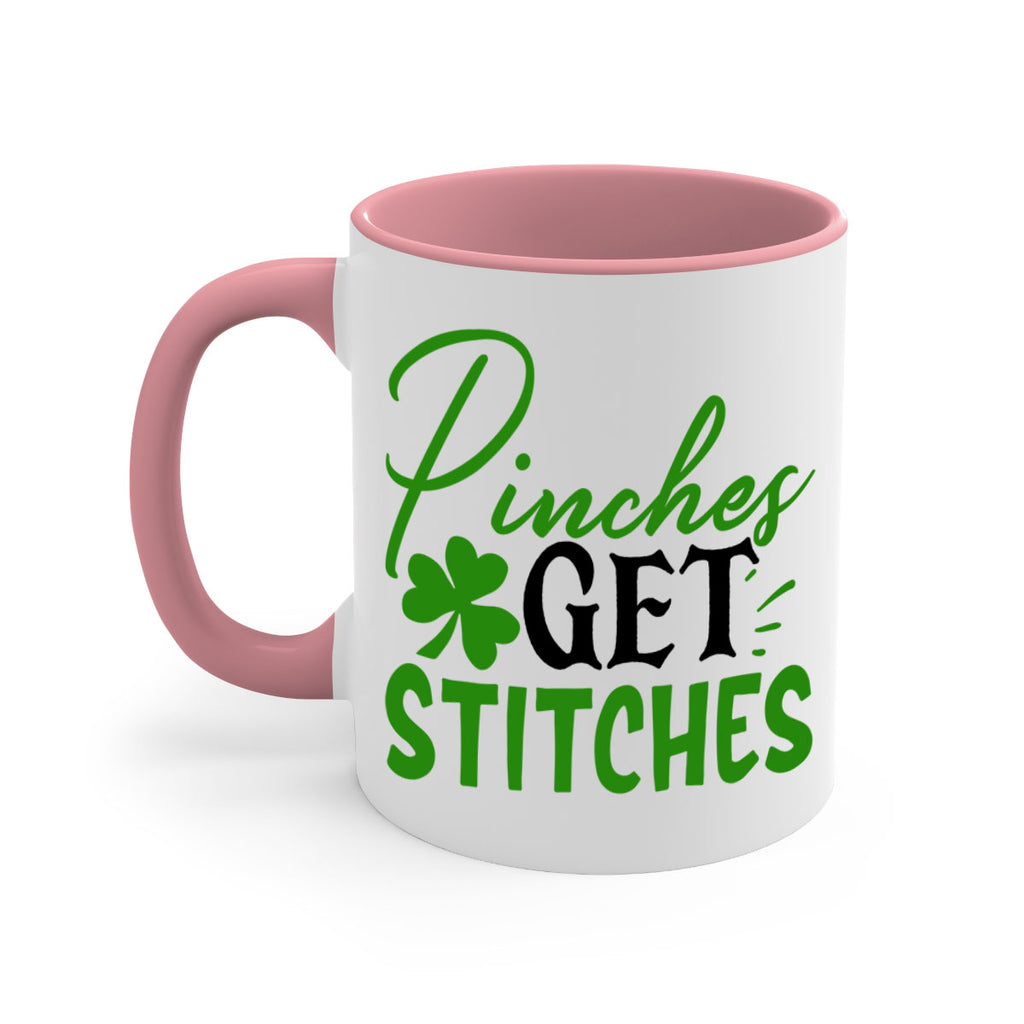 Pinches Get Stitches Style 147#- St Patricks Day-Mug / Coffee Cup