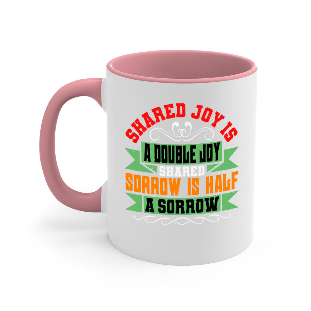 Shared joy is a double joy shared sorrow is half a sorrow Style 60#- best friend-Mug / Coffee Cup