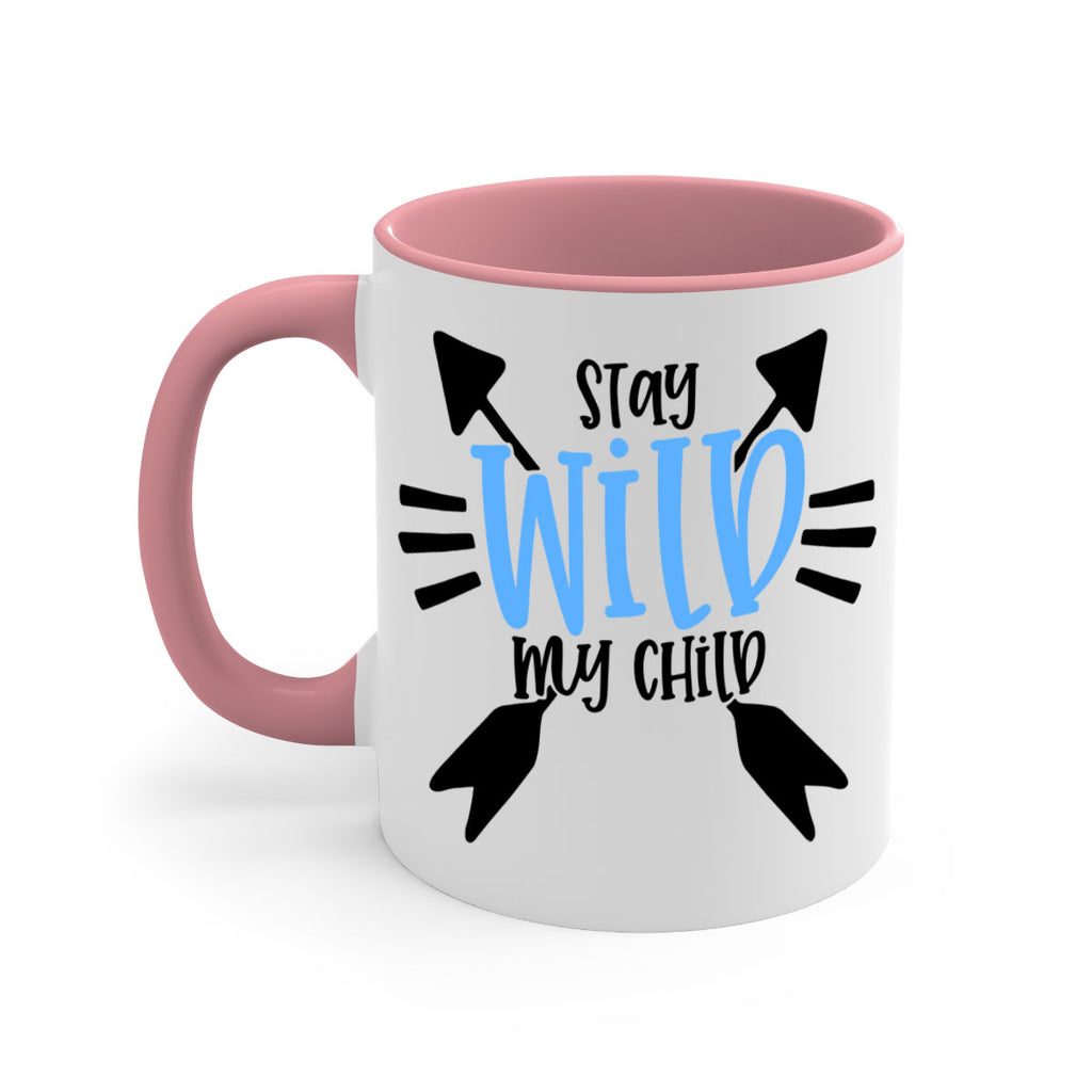 Stay Wild My Child Style 25#- baby2-Mug / Coffee Cup