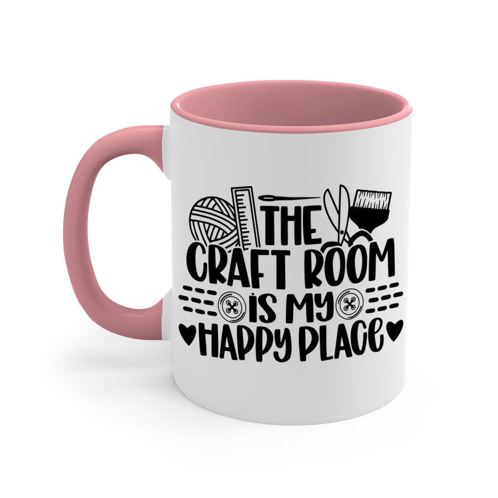 The Craft Room Is My Happy Place 5#- crafting-Mug / Coffee Cup