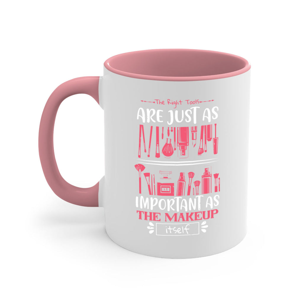 The right tools are just as important as the makeup itself Style 181#- makeup-Mug / Coffee Cup