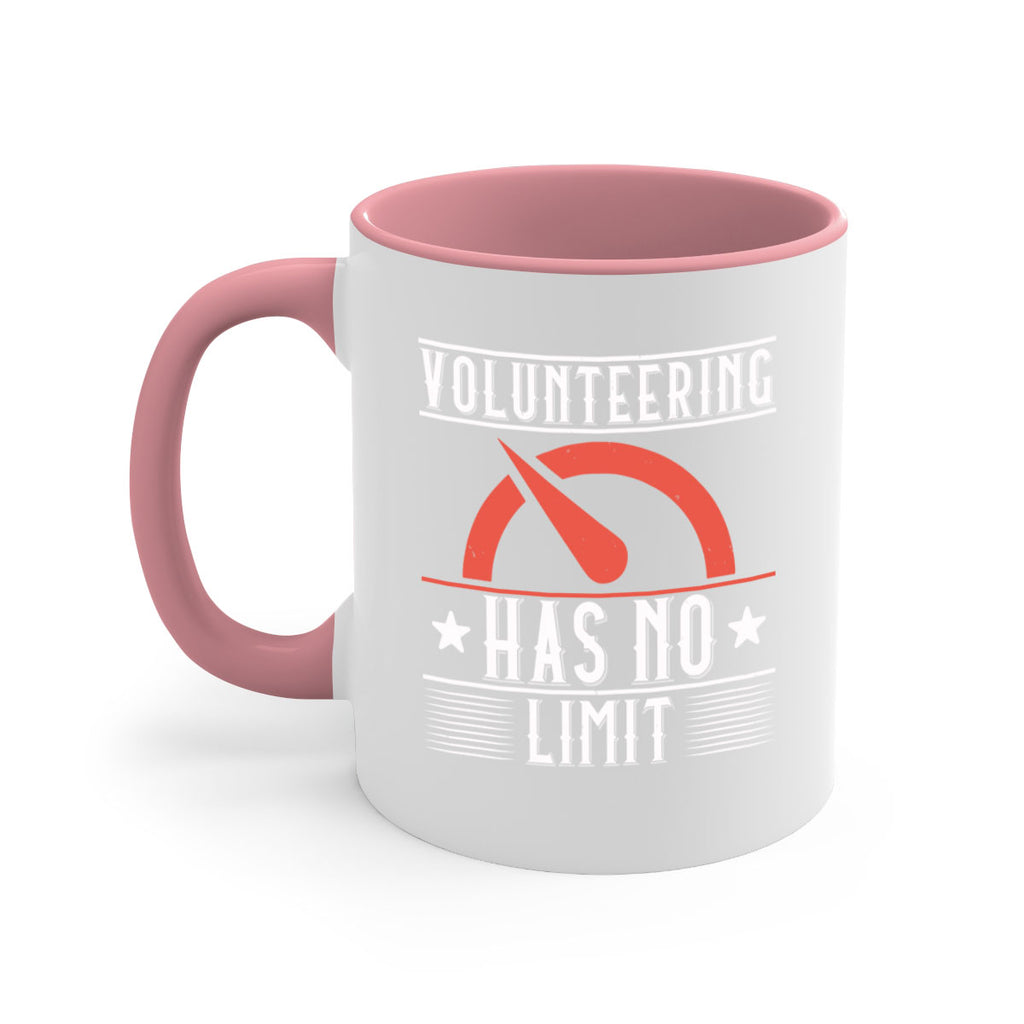 Volunteering Has No Limit Style 17#-Volunteer-Mug / Coffee Cup