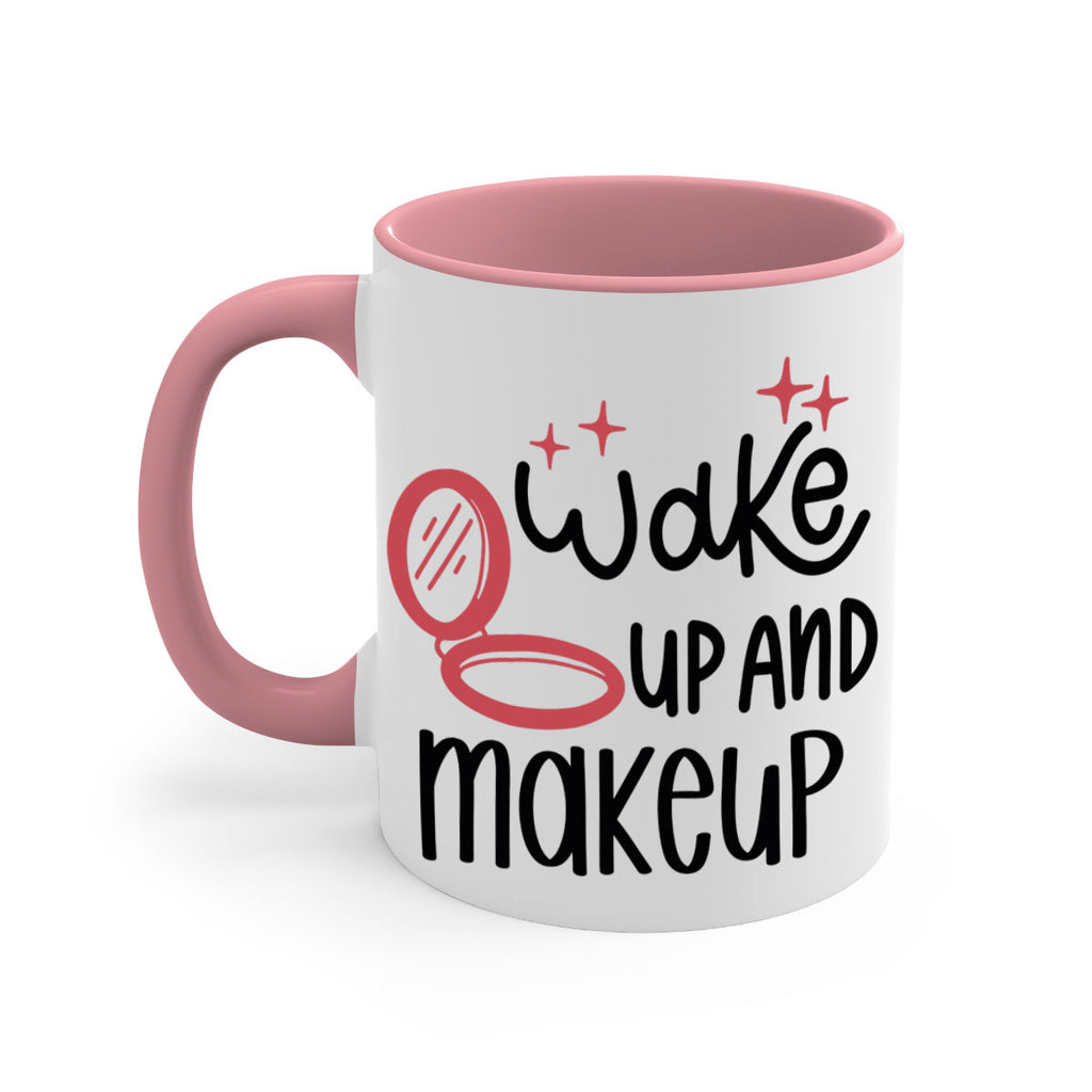 Wake up and Makeup Style 7#- makeup-Mug / Coffee Cup