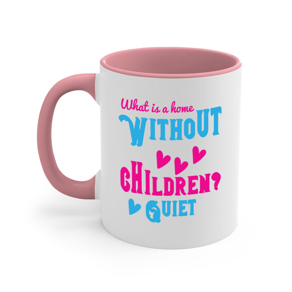 What is a home without children Quiet Style 13#- kids-Mug / Coffee Cup