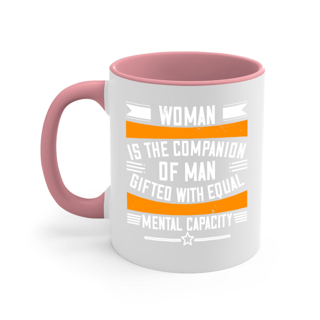 Woman is the companion of man gifted with equal mental capacity Style 15#- World Health-Mug / Coffee Cup