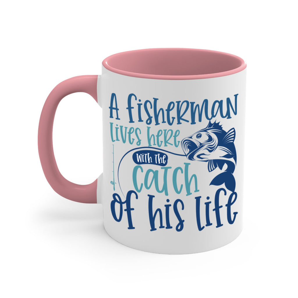 a fisherman lives here with the catch 228#- fishing-Mug / Coffee Cup