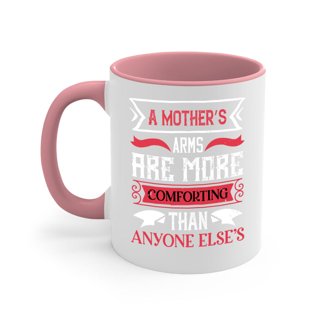 a mother’s arms are more 4#- mothers day-Mug / Coffee Cup