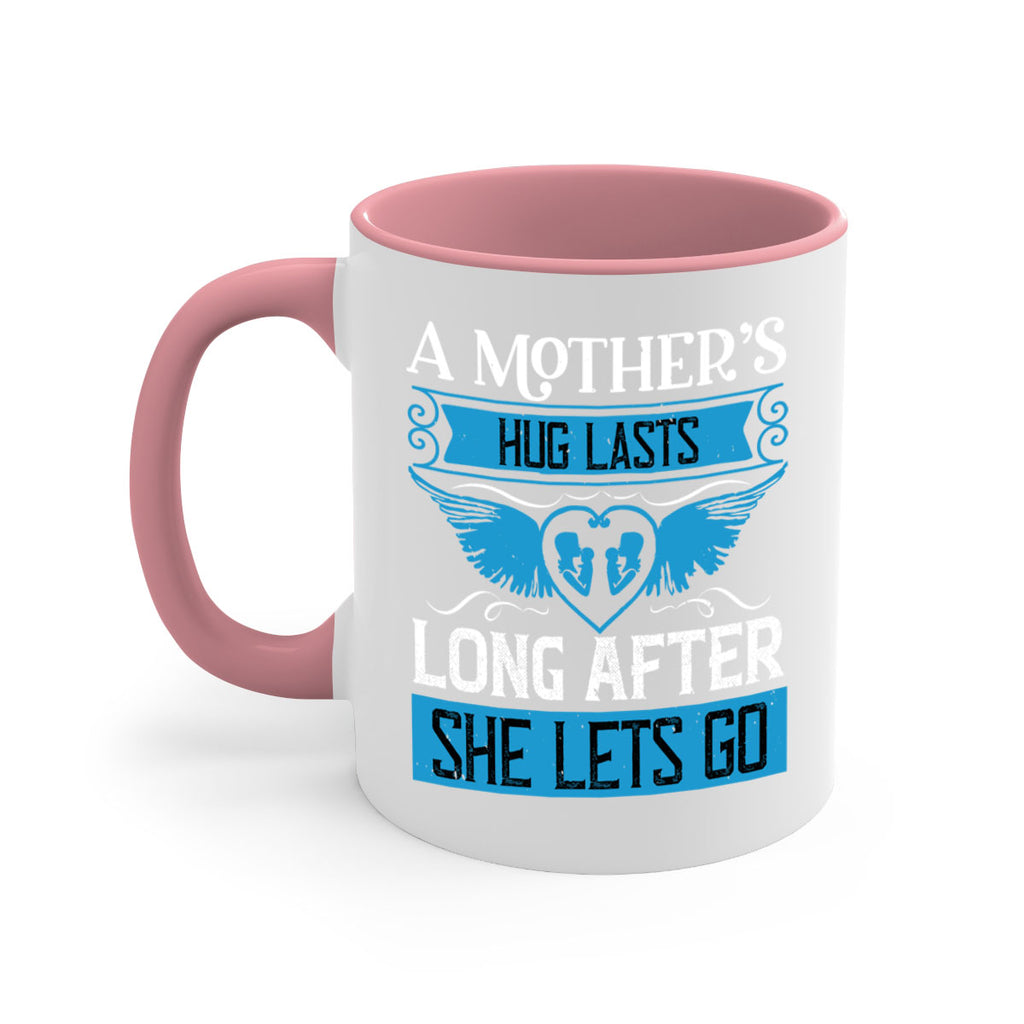 a mother’s hug lasts long 2#- mothers day-Mug / Coffee Cup