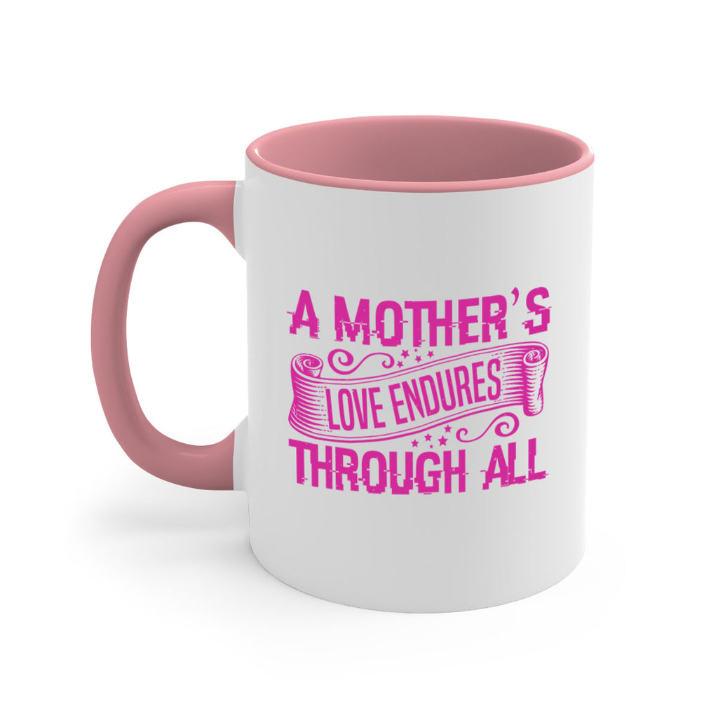 a mothers love endures through all 33#- mothers day-Mug / Coffee Cup