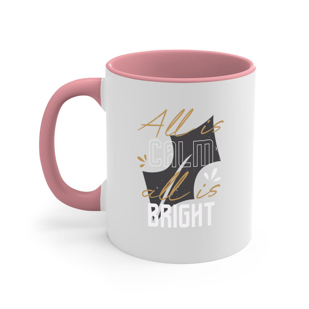 all is calm all is bright 394#- christmas-Mug / Coffee Cup