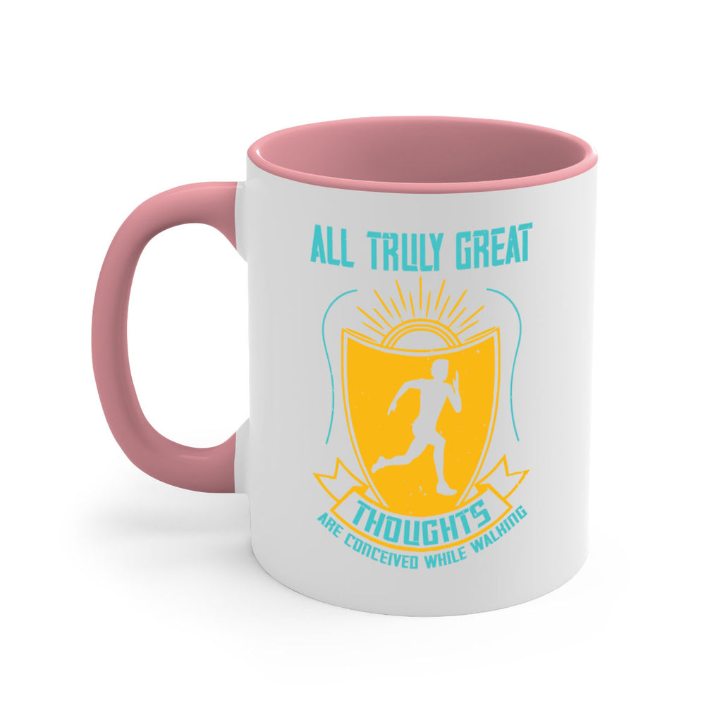 all truly great thoughts are 49#- running-Mug / Coffee Cup