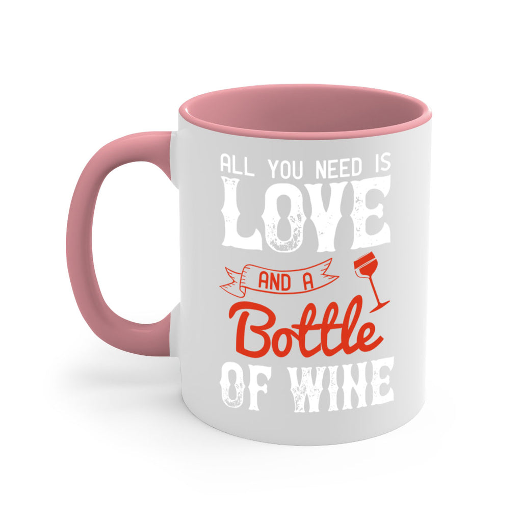 all you need is love and a bottle of wine 125#- wine-Mug / Coffee Cup