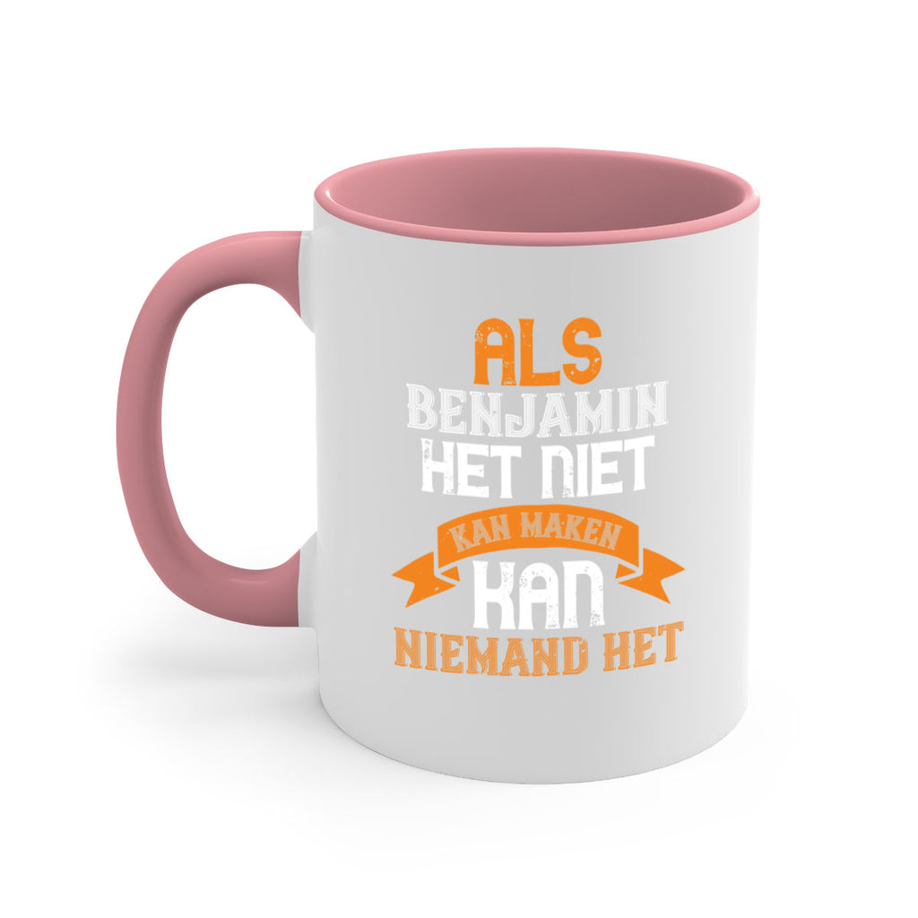 als benjamin het niet kan maken 53#- grandpa-Mug / Coffee Cup