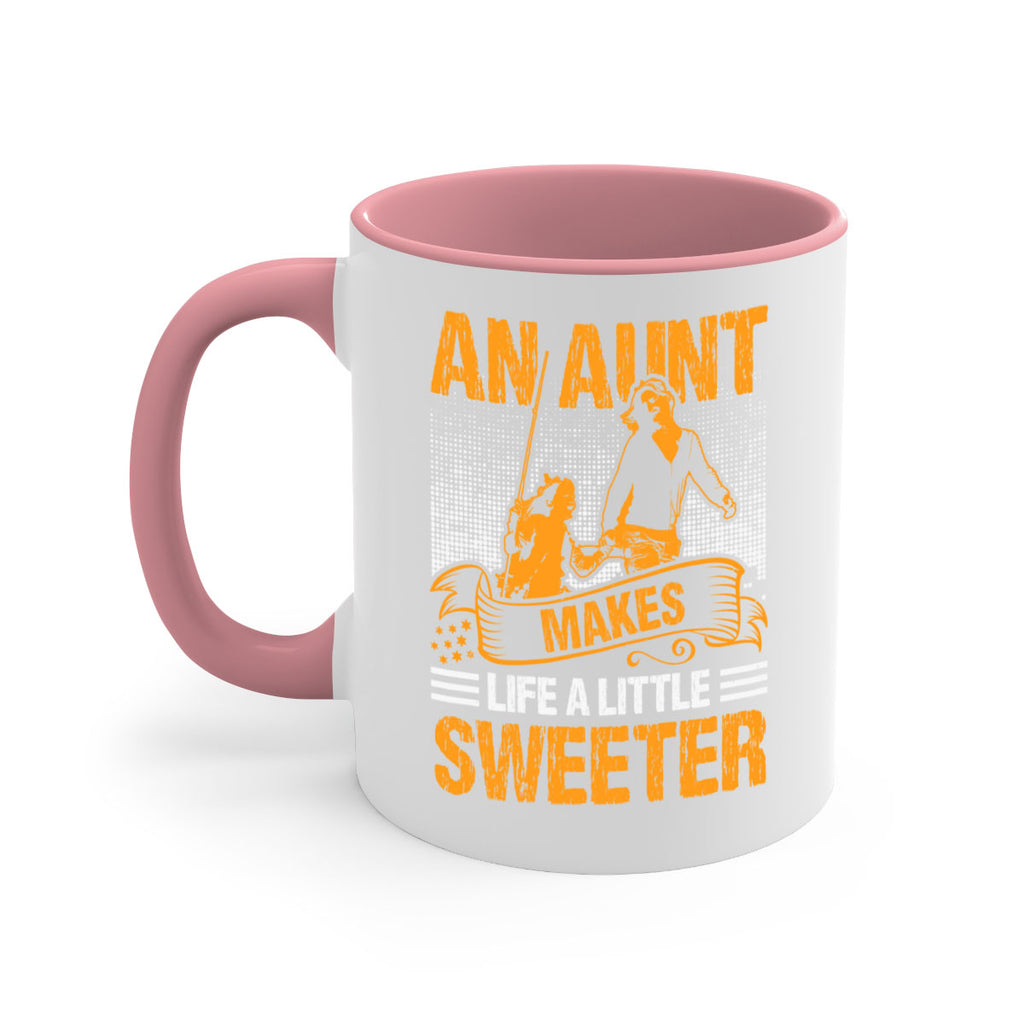 an aunt makes life a little sweeter 5#- mothers day-Mug / Coffee Cup