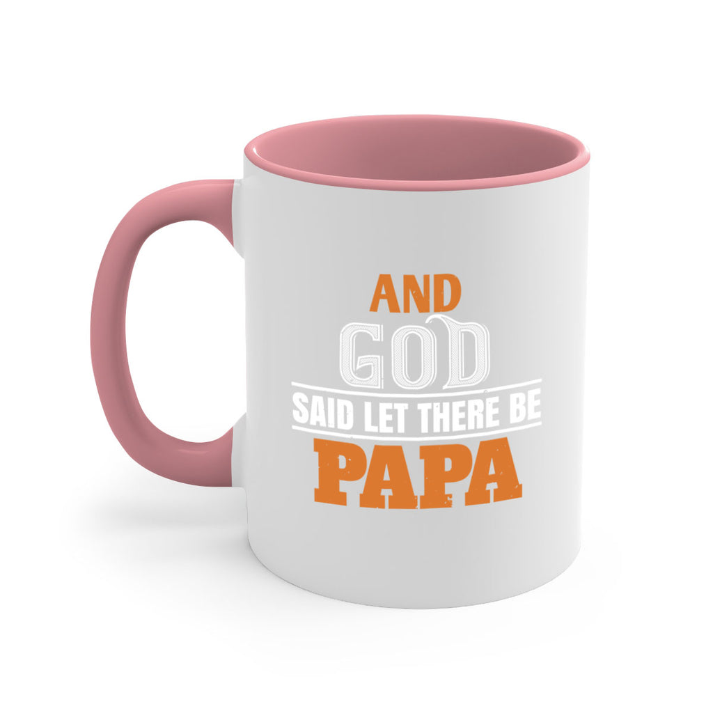 and god saidlet there be papa 51#- grandpa-Mug / Coffee Cup