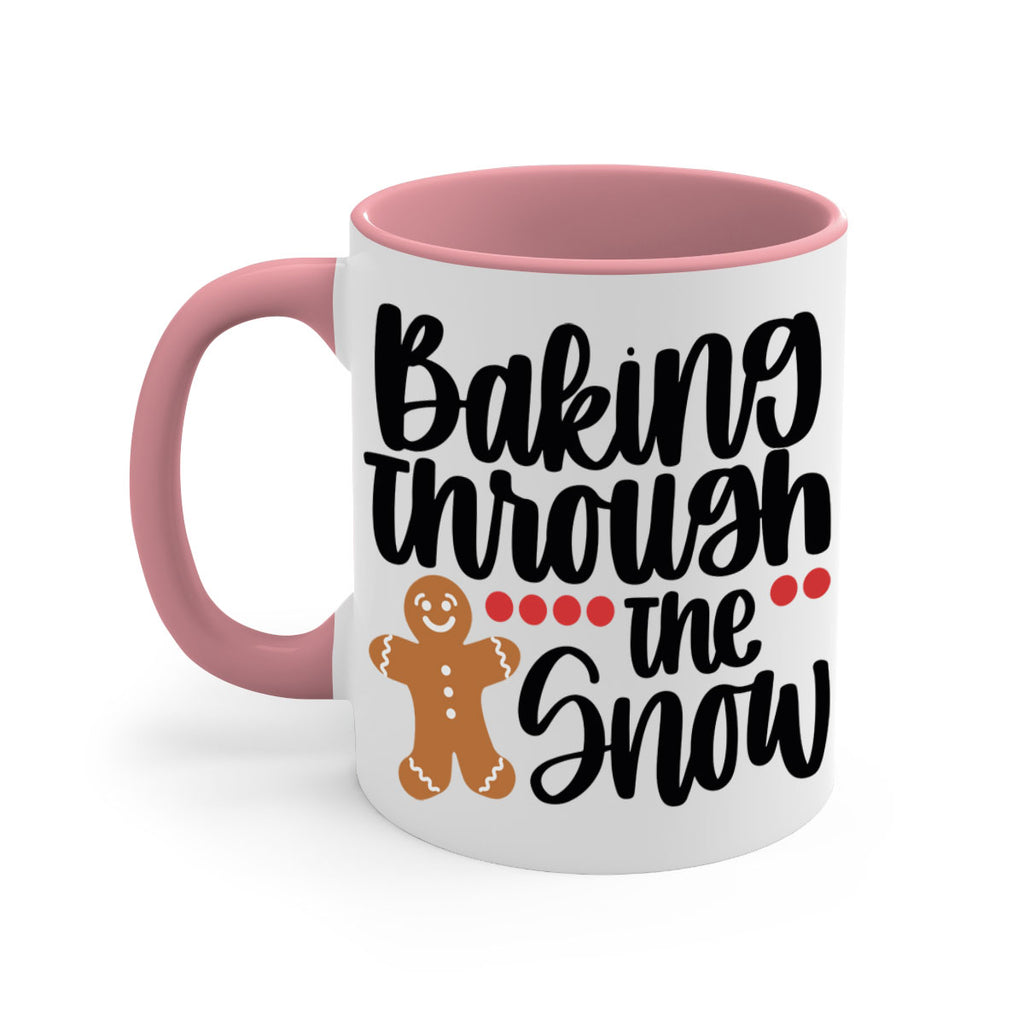 baking though the snow 209#- christmas-Mug / Coffee Cup