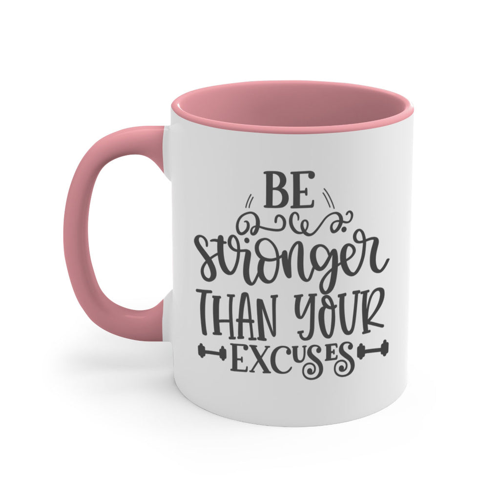 be stronger than your excuses Style 142#- motivation-Mug / Coffee Cup