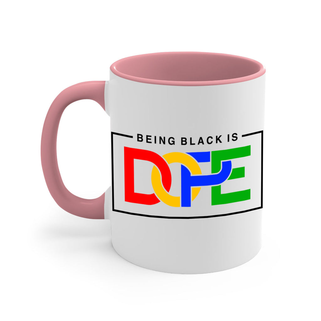 being black is dope 259#- black words - phrases-Mug / Coffee Cup