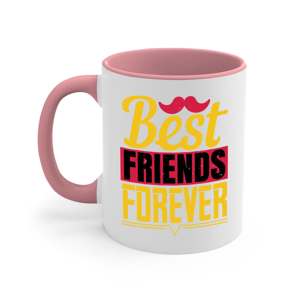 best friends forever 133#- fathers day-Mug / Coffee Cup