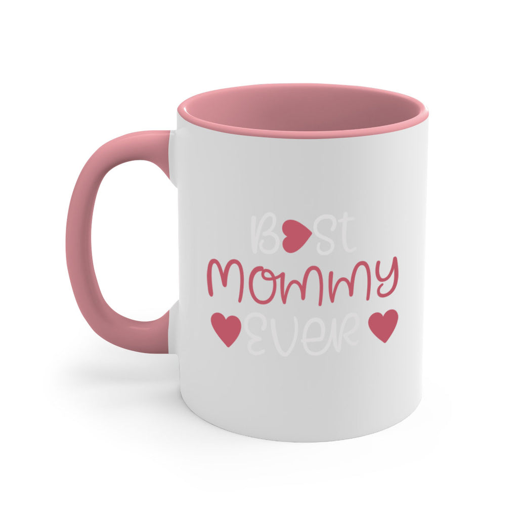 best mommy ever 199#- mom-Mug / Coffee Cup