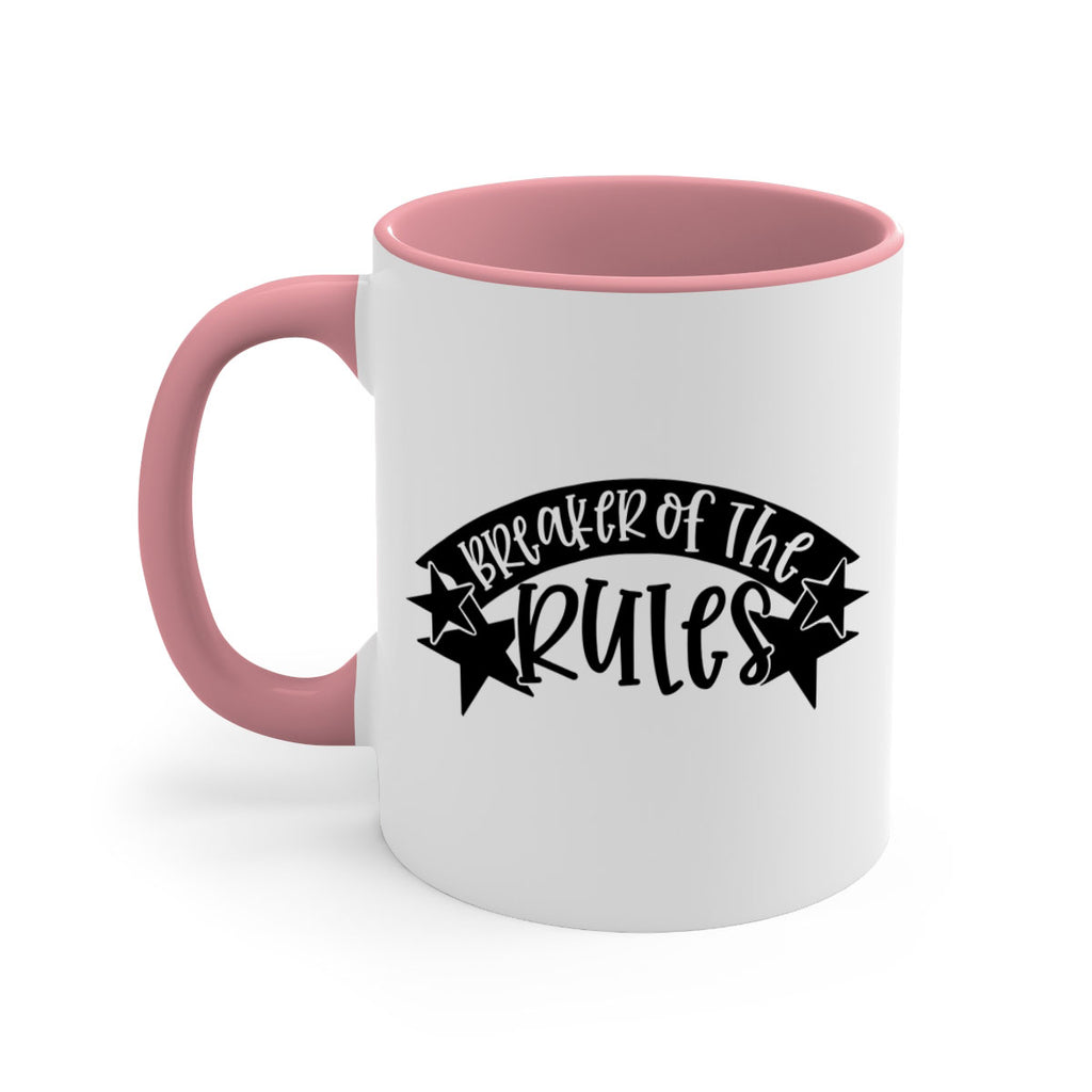 breaker of the rules 69#- fathers day-Mug / Coffee Cup