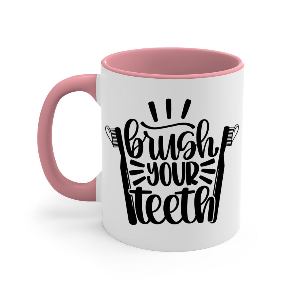 brush your teeth 44#- bathroom-Mug / Coffee Cup