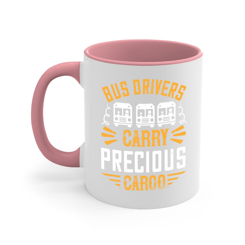 bus drivers carry precious cargo Style 39#- bus driver-Mug / Coffee Cup