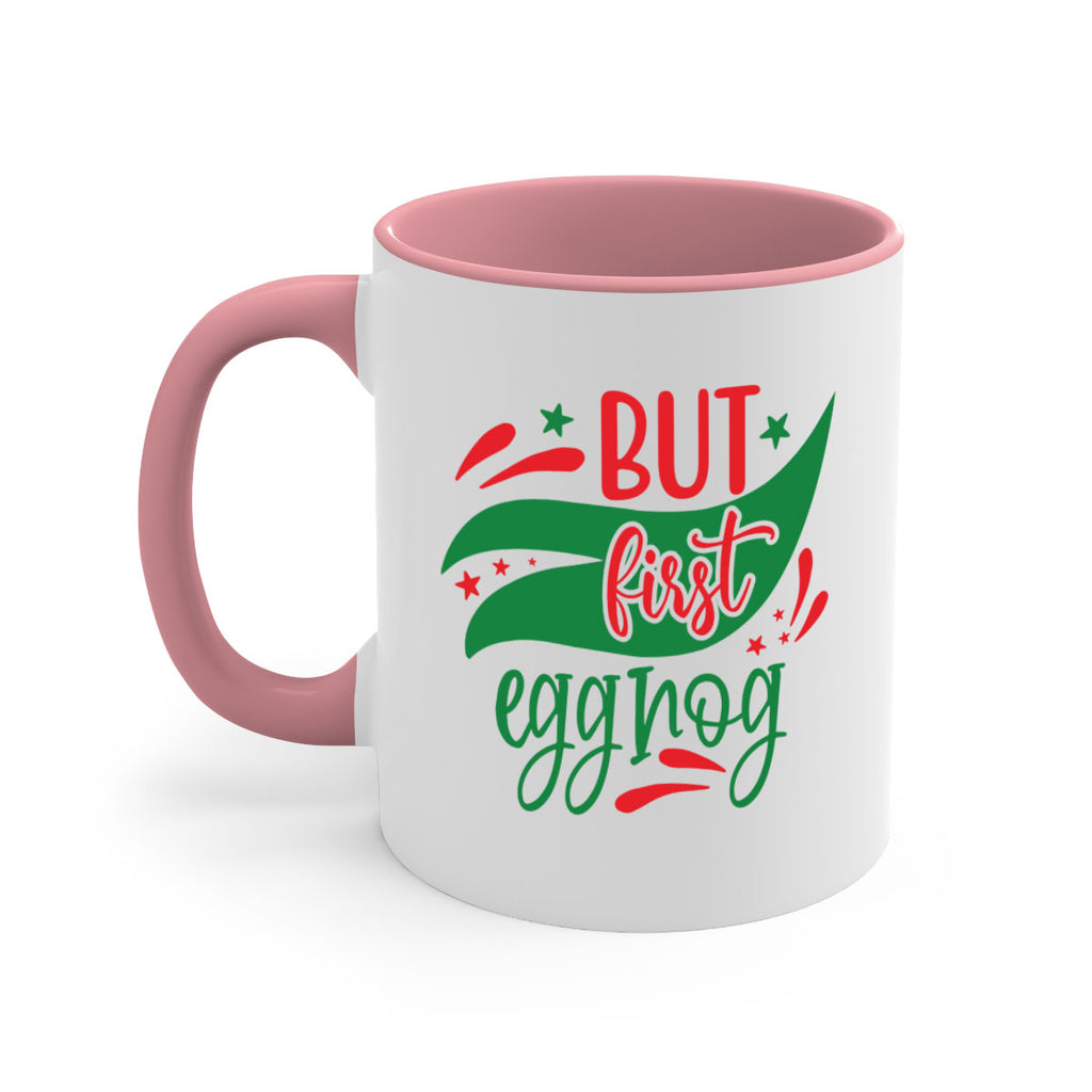 but first eggnog style 81#- christmas-Mug / Coffee Cup