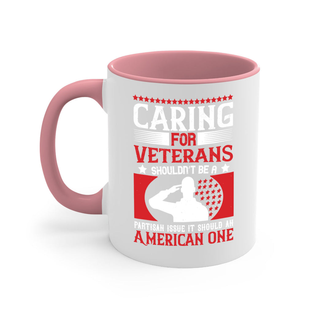 caring for veterans shouldn’t be a partisan issue it should an american one 68#- veterns day-Mug / Coffee Cup