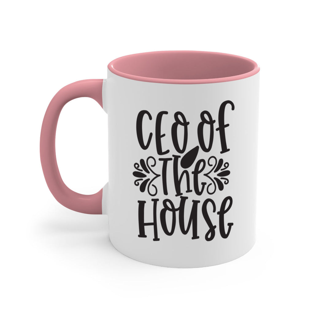 ceo of the house 411#- mom-Mug / Coffee Cup