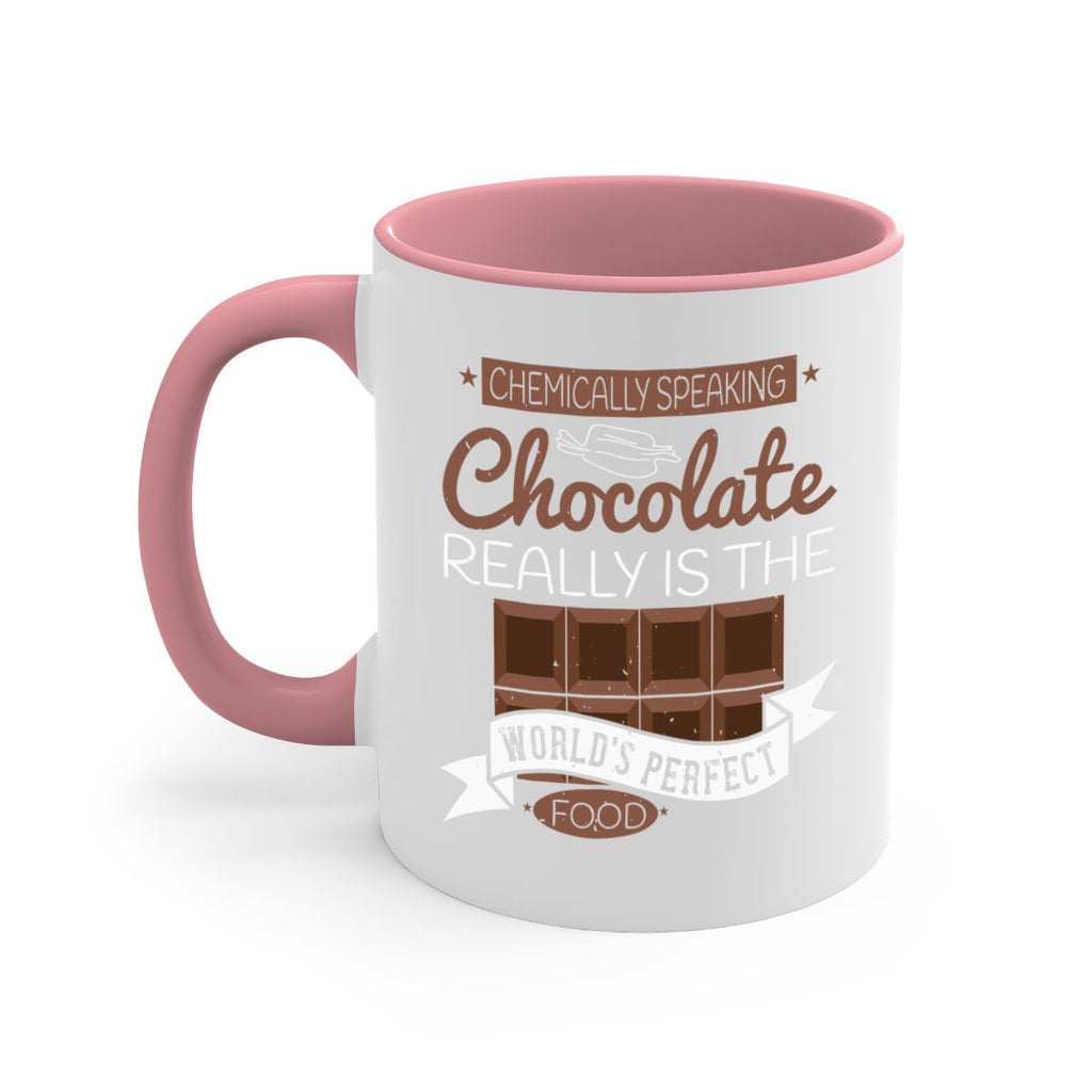 chemically speaking chocolate really is the worlds perfect food 1#- chocolate-Mug / Coffee Cup